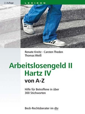 cover image of Arbeitslosengeld II Hartz IV von A-Z